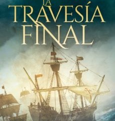 La travesía final